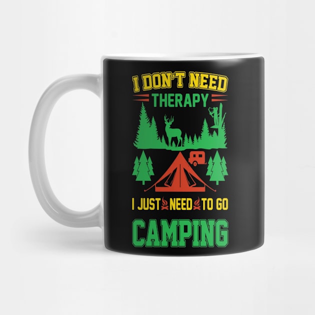 Camping 3 Need to Go by Hudkins